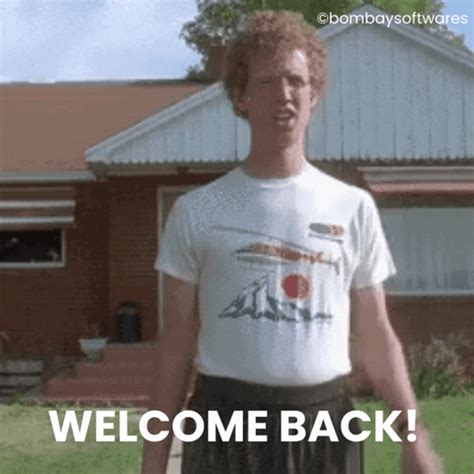 welcome back gif|welcome back funny work gif.